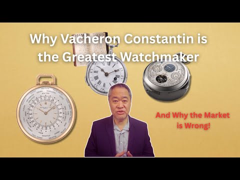 Vacheron Constantin is the Greatest Watchmaker (And Why the Market is Wrong)