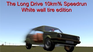 The Long Drive 10km% speedrun 3:35.69 - White wall tire edition!