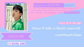 [THAISUB] Monsta X(몬스타엑스) - Gravity The 1st Album Repackage &#39;SHINE FOREVER&#39;