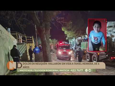Dolor en Neuquén: hallaron sin vida a Tahiel Herrera, de 6 años buscado desde la noche del lunes