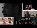 Life Story Of Robert Downey Jr I Motivational Video
