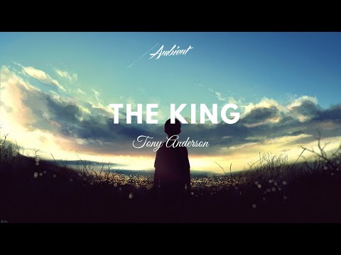Tony Anderson - The King