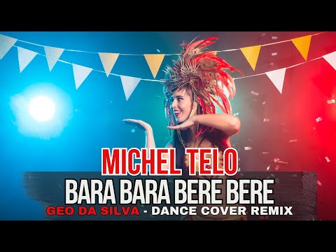 Geo Da Silva & Canello - Bara Bara Bere Bere (Michel Telo -Dance Cover 2025) club extended mix