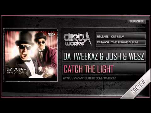 Da Tweekaz and  Josh & Wesz - Catch The Light (Official HQ Preview)