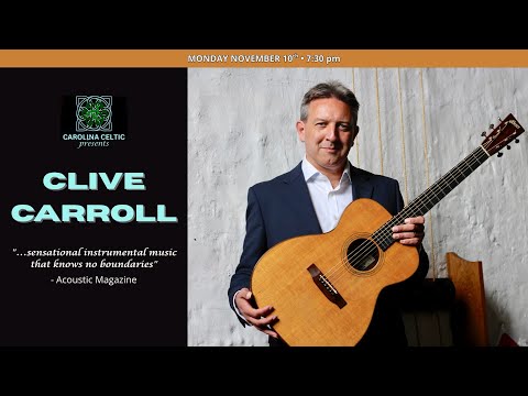 Carolina Celtic Presents: Clive Carroll LIVE at White Horse 11-10-2025