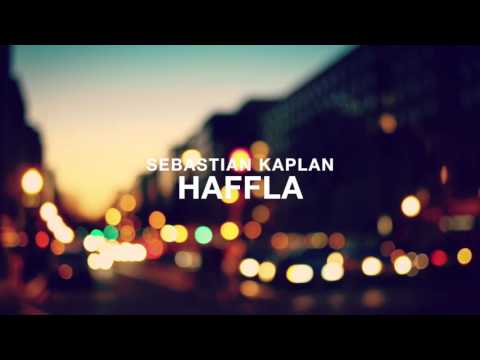 Sebastian Kaplan   Haffla