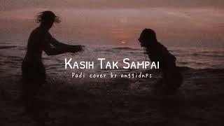 Download lagu kasih tak sampai - padi cover by anggidnps mp3
