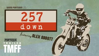 257 Down | TMFF 2021 Trailer