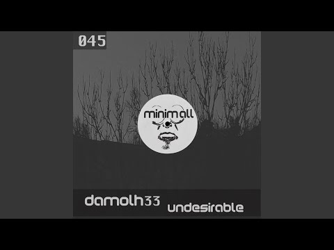 Undesirable (Modulador B Remix)