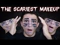 THE SCARIEST MAKEUP YOU'LL EVER SEE