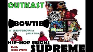 OutKast - Bowtie Ft. Sleepy Brown &amp; Jazze Pha