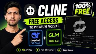 Get FREE GLM 5.2 & DeepSeek V4 Flash in Cline (No API Key Needed)