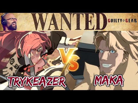 FIRST BAIKEN! TryKeazer (Baiken) vs Maka (Leo) FT7 - WANTED STRIVE 33