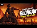 Raghava Lawrence S RUDHRAN 2024 Official Hindi Trailer R Sarathkumar Priya Shankar South Movie