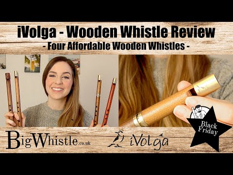 iVolga - Affordable Wooden D Whistles Review | From BigWhistle.co.uk