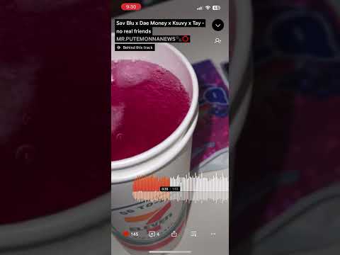 No Real Friends 👣⭕️- Sav Blu X Dae Money X Ksuvy X Tay