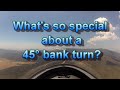 What S So Special About A 45 Bank Turn