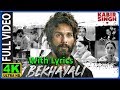 Kabir Singh : Bekhayali | Bekhayali Lyrics | Bekhayali Full Song | kabir singh 4k video songs