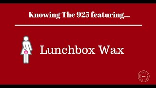 Lunchbox Wax 15 for 15 Video