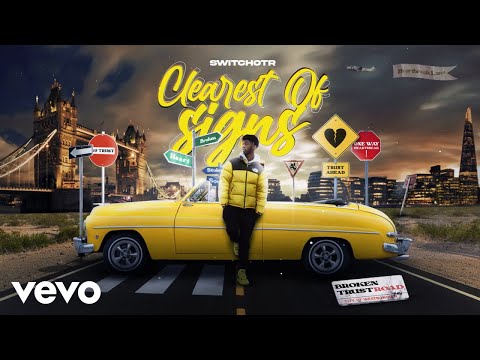 SwitchOTR - Clearest of Signs (Official Audio)