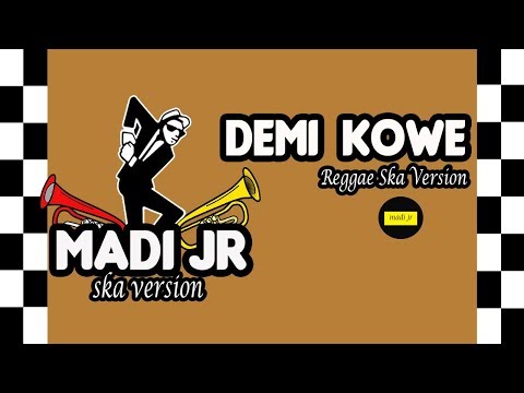 DEMI KOWE (PENDHOZA) - REGGAE SKA VERSION