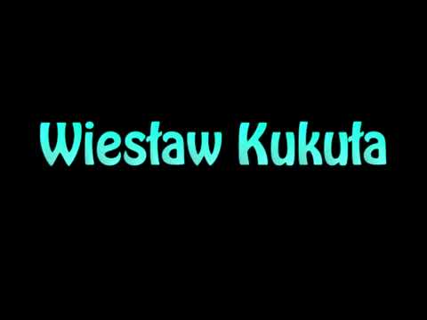 Learn How To Pronounce Wiesław Kukuła