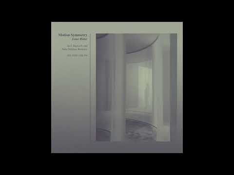 𝑷𝒓𝒆𝒎𝒊𝒆𝒓𝒆: Motion Symmetry - Through Fractured Soundscapes [OSL036]