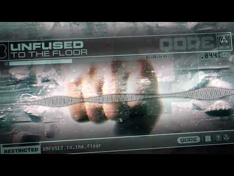 Unfused - To The Floor