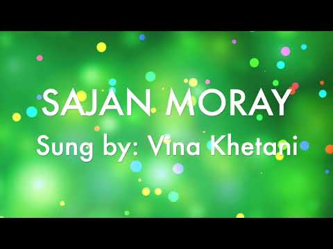 Sajan Moray by Vina Khetani