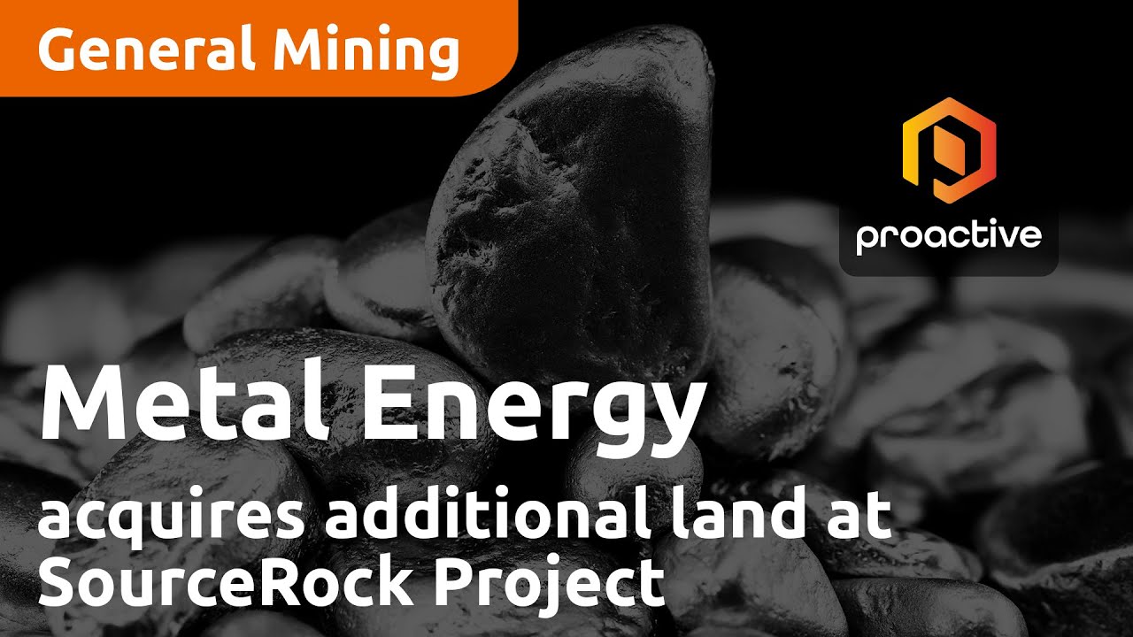 Metal Energy adds to portfolio acquiring additional land at SourceRock Project