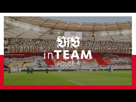 VfB inTeam - Zusammen | Folge 5