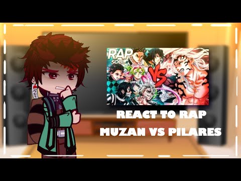 Hashiras and Tanjiro react to rap Muzan vs Pilares |SoulRap|