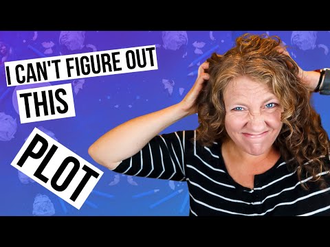 "I’M STUCK ON THIS PLOT!" | Writing a Book For the First Time? Bust Your Writer’s Block Part 2