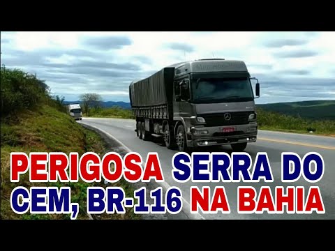 Perigosa Serra da BR-116 na Bahia / Serra do Cem em Irajuba