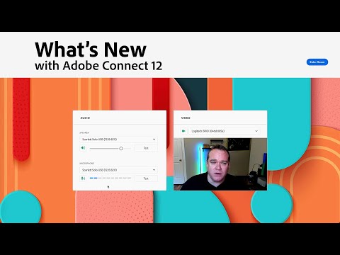 Whats New with Adobe Connect 12 - A Detailed Walkthrough