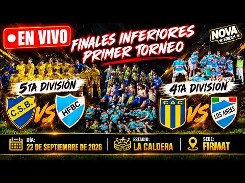 EN VIVO🔴 FINAL INFERIORES 5° Div. SPORTIVO B.C. vs HUGHES F.C. - 4° Div. CARRERAS A.C. vs LOS ANDES