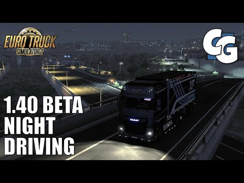 1.40 Beta - Night Driving Experience - Grand Utopia - ETS2