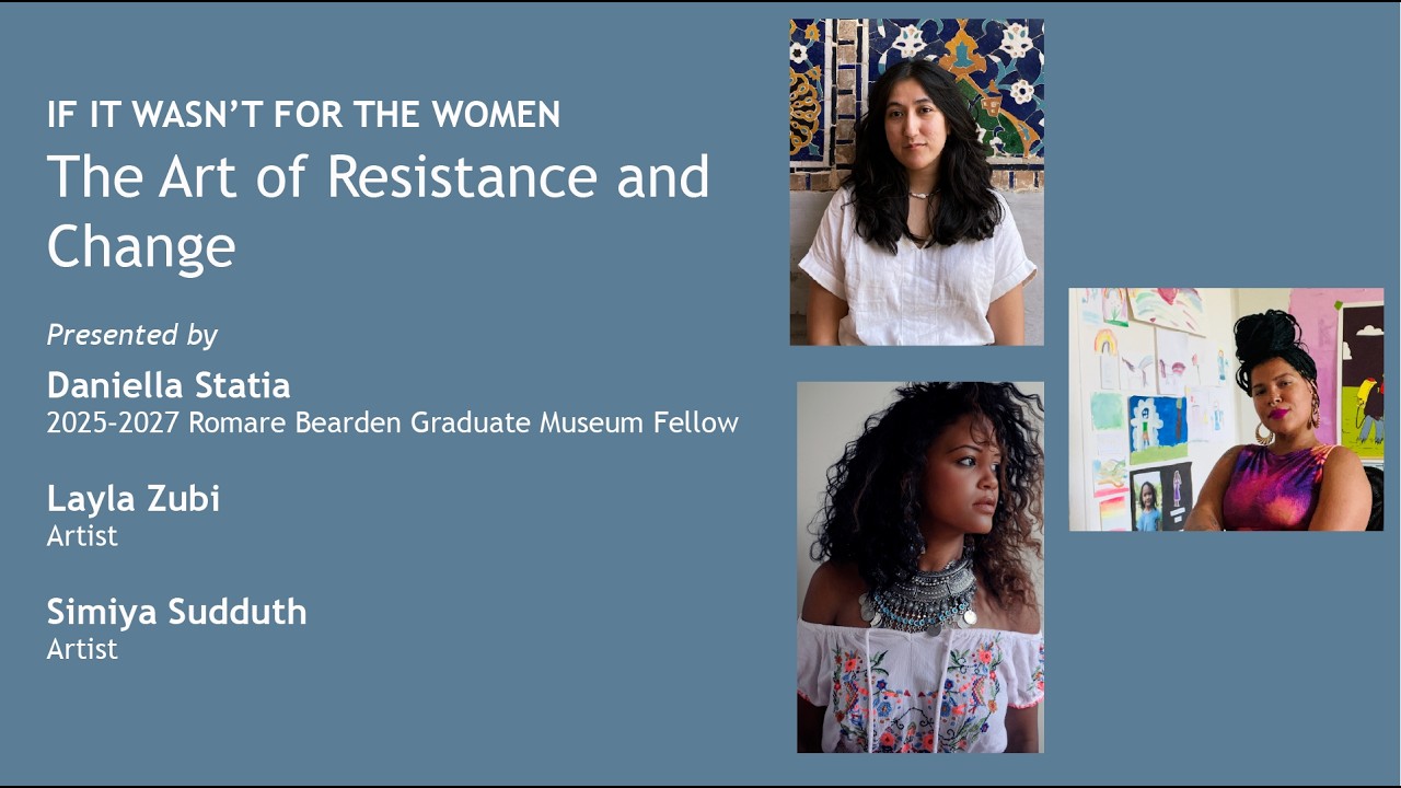 If It Wasn’t for the Women—The Art of Resistance and Change