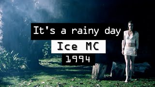 Ice MC - It&#39;s a Rainy Day (dance mashup)