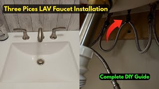 Moen 3 Paces Lav Bathroom Faucet Installation | Complete Install DIY Guide |