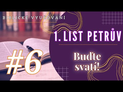 Biblické vyučování | 1. List Petrův 1,13-16