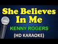 SHE BELIEVES IN ME Kenny Rogers HD Karaoke