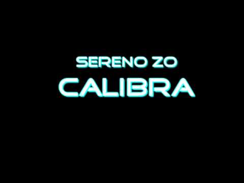 Sereno Zo - Calibra (Original Mix)