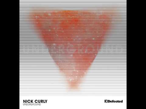 Nick Curly - Underground (Dennis Ferrer Remix)