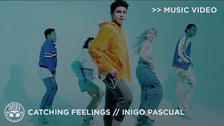 &quot;Catching Feelings&quot; - Inigo Pascual (feat. Moophs) [Official Music Video]