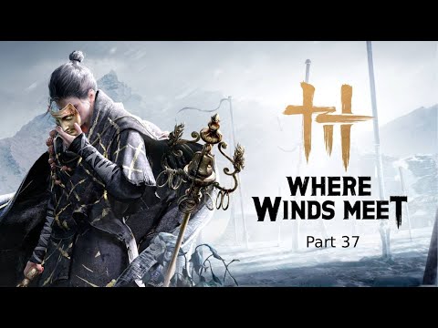 Where Winds Meet Gameplay Part 37 (Gear Enchanting Greenwood Elite)