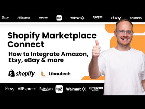 How to Set Up Shopify Marketplace Connect App ( Integrate Amazon, Etsy, Ebay and Walmart )