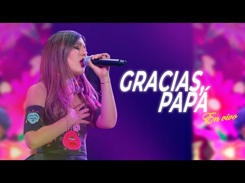 KILLAY - Gracias Papá - En Vivo