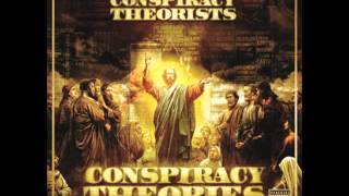 Conspiracy Theorists - The First Shall Be Last (feat. Ill Bill)