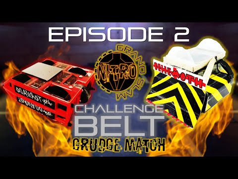 Grand Slam: Nitro - Ep2 [Challenge Belt Grudge Match]